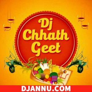 Daura Leke Chali Rauaa Chhath Puja - DJ Remix - Dj Sumit X Dj Ayush